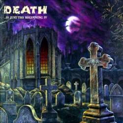 Compilations : Death ...Is Just the Beginning IV